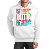 Straight Outta My Thirties T Shirt Funny 40th Birthday Tank Top Unisex Hoodie | Artistshot