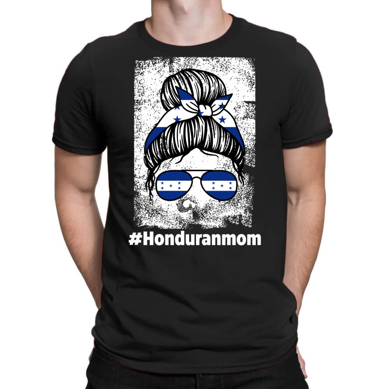 Honduranmom Honduras Honduran Mom Sweatshirt T-shirt | Artistshot