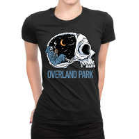 Overland Park T  Shirt Chilling Skeleton Overland Park T  Shirt Ladies Fitted T-shirt | Artistshot