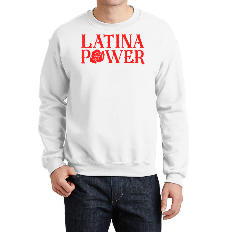 Latina Power Hispanic Heritage Rose Mexican Latinx Womens T Shirt Crewneck Sweatshirt by bendlelobeltzoer | Artistshot