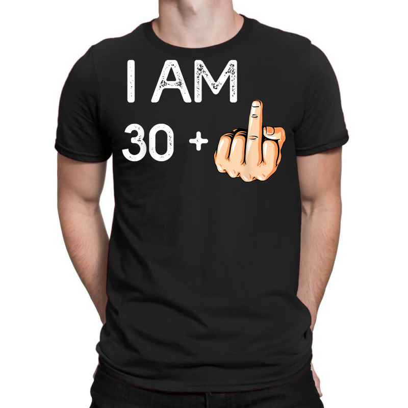 I Am 30 Plus 1 Funny 31st Birthday Gift Born In 1988 T Shirt T-shirt | Artistshot