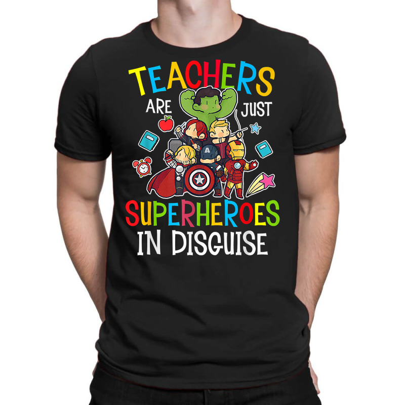 Teachers Are Superheroes Funny Back To School Teacher Gifts Premium T T-shirt | Artistshot