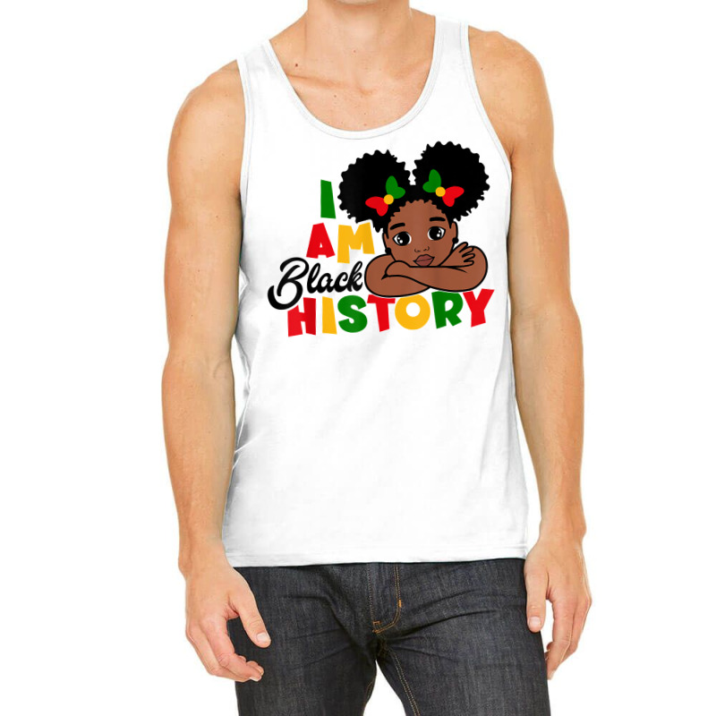 I Am Black History Shirt For Kids Girls Black History Month T Shirt Tank Top | Artistshot