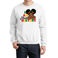 I Am Black History Shirt For Kids Girls Black History Month T Shirt Crewneck Sweatshirt | Artistshot