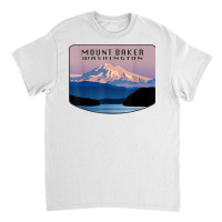 Mount Baker Whatcom County Bellingham Washington Mountain T Shirt Classic T-shirt | Artistshot