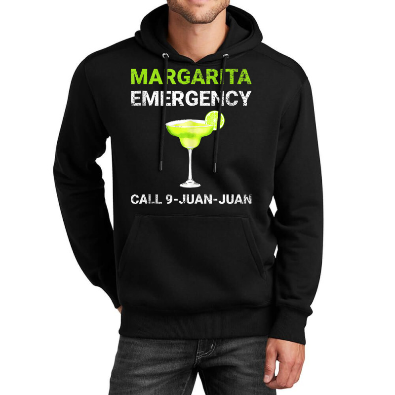 Margarita Emergency Call 9 Juan Juan Cinco De Mayo Fun Party Tank Top Unisex Hoodie | Artistshot