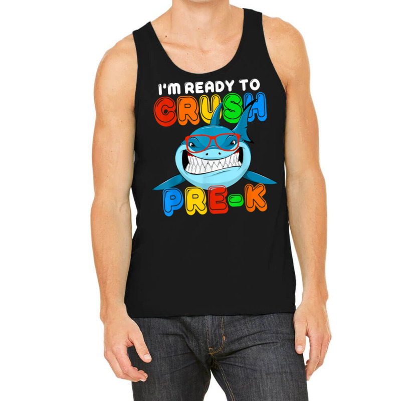 I'm Ready To Crush Pre K Funny Shark Sunglasses Boys Girls T Shirt Tank Top | Artistshot