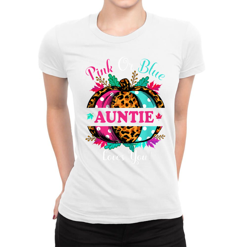 Pink Or Blue Auntie Loves You Leopard Pumpkin Fall Season T Shirt Ladies Fitted T-Shirt by ebonycry | Artistshot