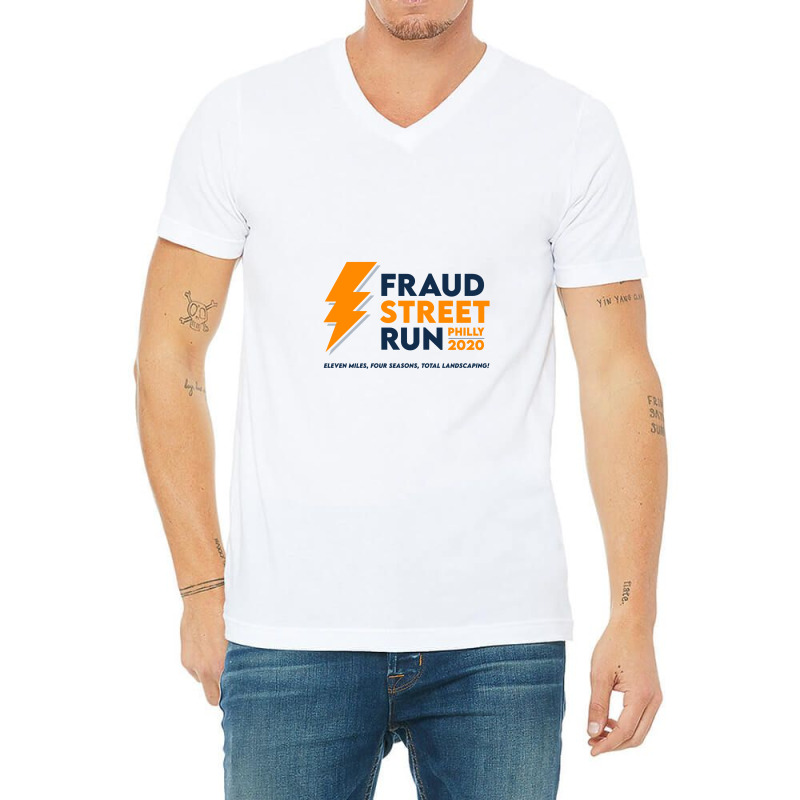 Fraud Street Run V-neck Tee | Artistshot