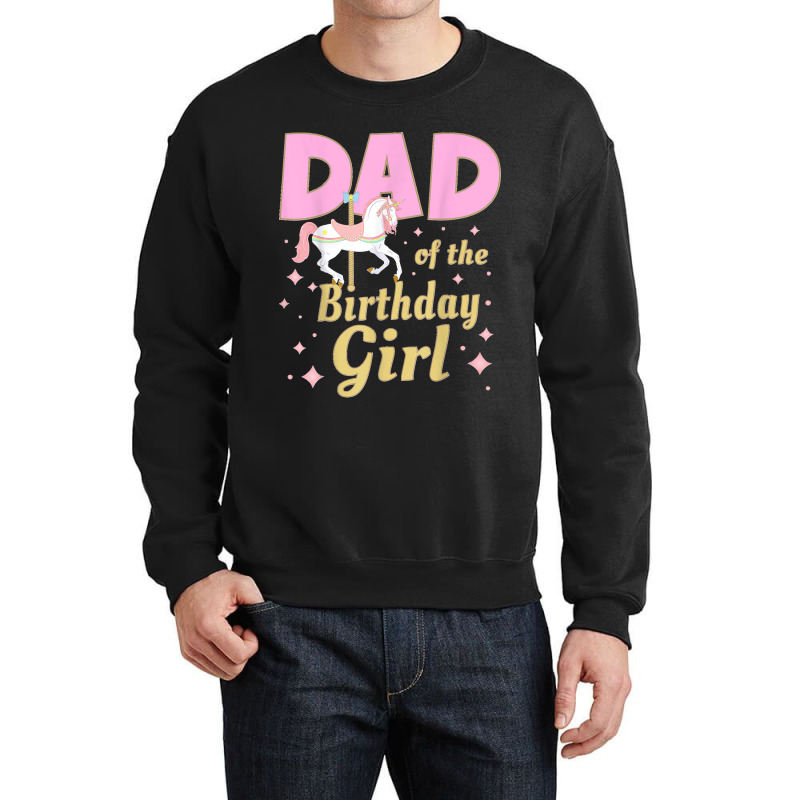 Mens Carousel Party Family Matching Dad 1st First Birthday Girl Crewneck Sweatshirt | Artistshot