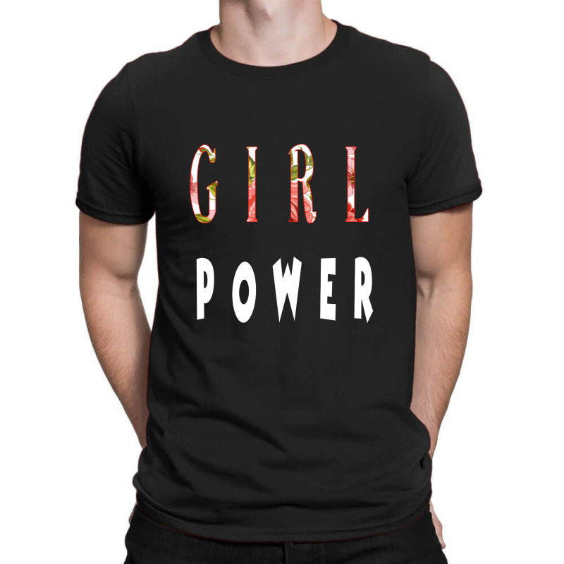 Girl Power , Great Feminist , Girl Power Quota T-shirt | Artistshot