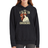 Yep Im Talk Chickens Funny Chicken Animal Distressed Style 13 Vintage Hoodie | Artistshot