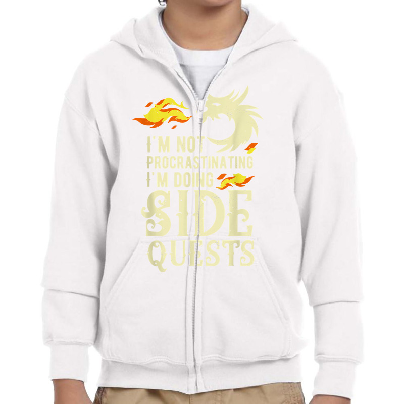 I'm Not Procrastinating I'm Doing Side Quests Funny Dragon T Shirt Youth Zipper Hoodie by fallenafsericebe | Artistshot