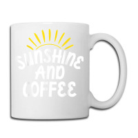 Sunshine And Coffee Coffee Mug | Artistshot