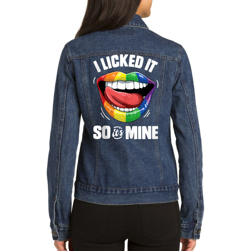 I Licked It So It's Mine Funny Lesbian Gay Pride Lgbt Flag Tank Top Ladies Denim Jacket by susanzqbraigu | Artistshot