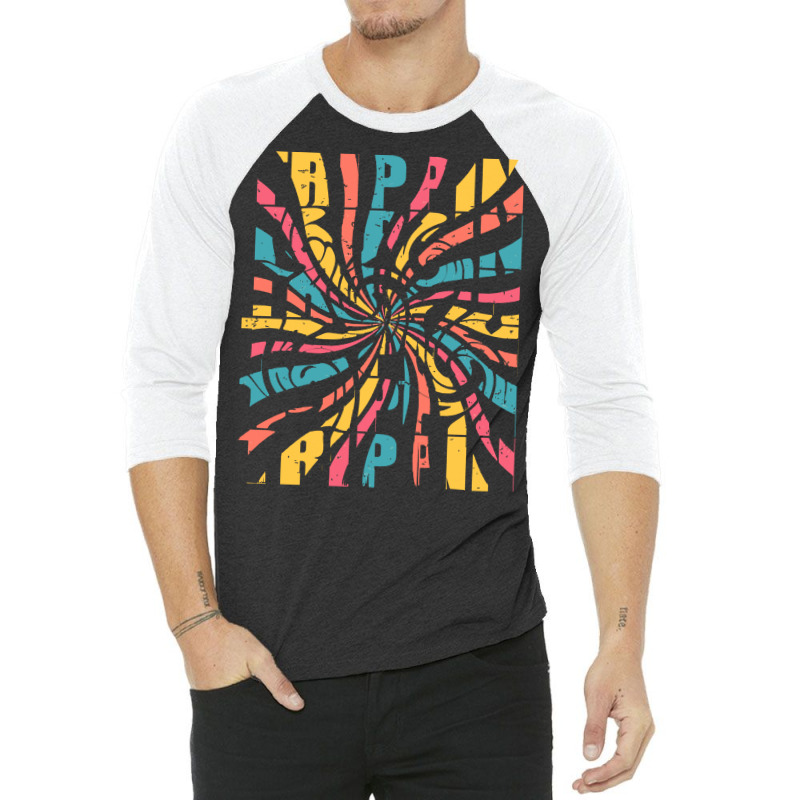 Trippin T  Shirt Trippin   Trippin Colorful T  Shirt 3/4 Sleeve Shirt | Artistshot