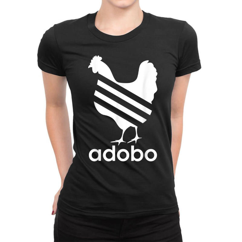 Chicken Adobo T Shirt Funny Filipino Pinoy Humor Philippines Ladies Fitted T-Shirt by ruffelbzk | Artistshot