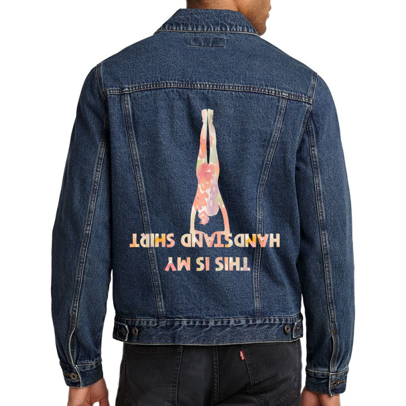 This Is My Handstand Shirt Gymnastics Gymnast Men Denim Jacket by Maria_Jezierski | Artistshot