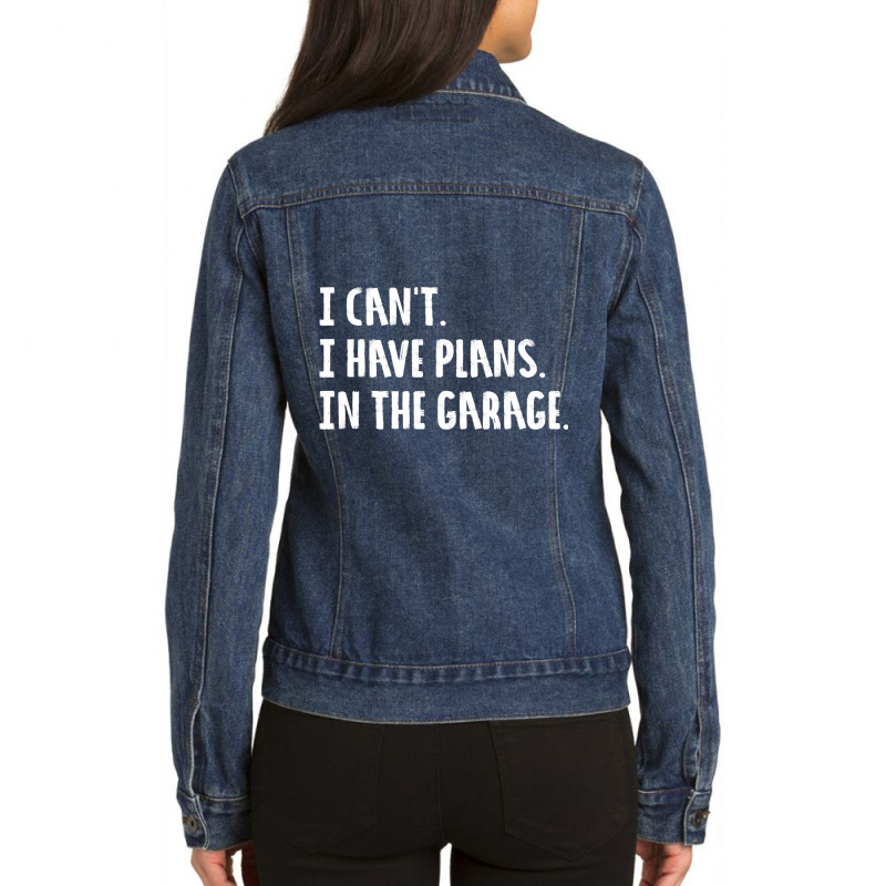 Engineer Garage Working Car Saracastic Joke For Men T Shirt Ladies Denim Jacket by DianneHenderson91 | Artistshot