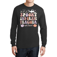 Spooky Second Grade Teacher Halloween 2nd Grade Teacher T Shirt Long Sleeve Shirts | Artistshot