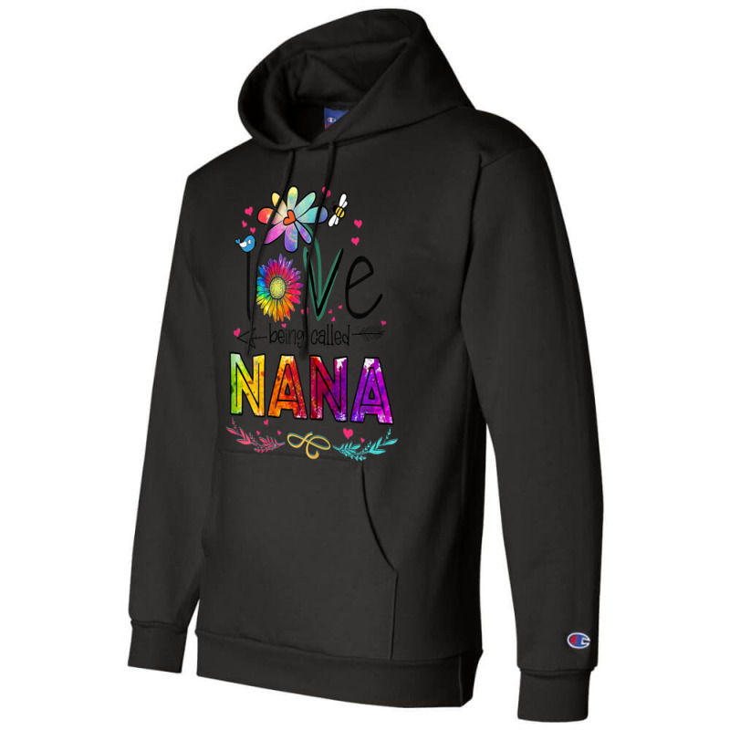 Womens I Love Being Called Nana Daisy Flower Cute Mother's Day Champion Hoodie | Artistshot