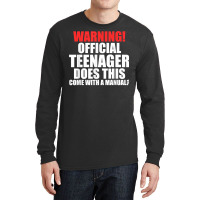 Warning! Offficial Teenager Come 13th Birthday Teenager T Shirt Long Sleeve Shirts | Artistshot