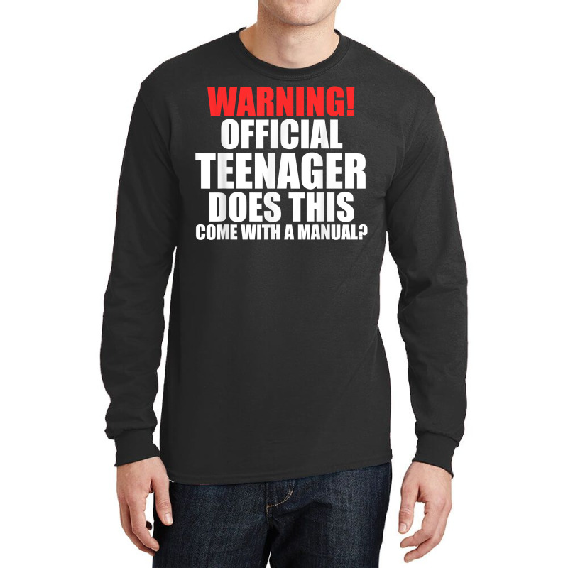 Warning! Offficial Teenager Come 13th Birthday Teenager T Shirt Long Sleeve Shirts | Artistshot