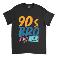 90s Vinyl 1990s Bro Costume Party Music Generation Nineties Video Game Classic T-shirt | Artistshot