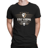 Five String Society For 5 String Bass Guitar Players Pullover Hoodie T-shirt | Artistshot