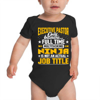 Executive Pastor Job Title Funny Executive Priest Clergyman T Shirt Baby Bodysuit | Artistshot