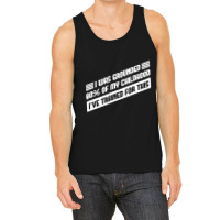 Grounded Funny Self Isolation Quote Tank Top | Artistshot