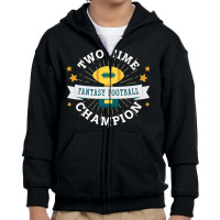 Two Time Champion Fantasy Football Premium T Shirt Youth Zipper Hoodie | Artistshot