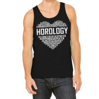 Horology Heart Horologist Watchmaker Expert Clock Maker T Shirt Tank Top | Artistshot