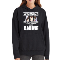 Warning May Spontaneously Start Talking About Anime T Shirt Vintage Hoodie | Artistshot