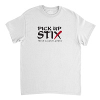 Pick Up Stix Classic T-shirt | Artistshot