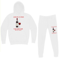 Like Fine Wine I Get Better With Age T Shirt Hoodie & Jogger Set | Artistshot