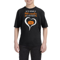 Pumpkin Halloween T  Shirt We're Adding A Little Pumpkin To Our Patch Youth Tee | Artistshot