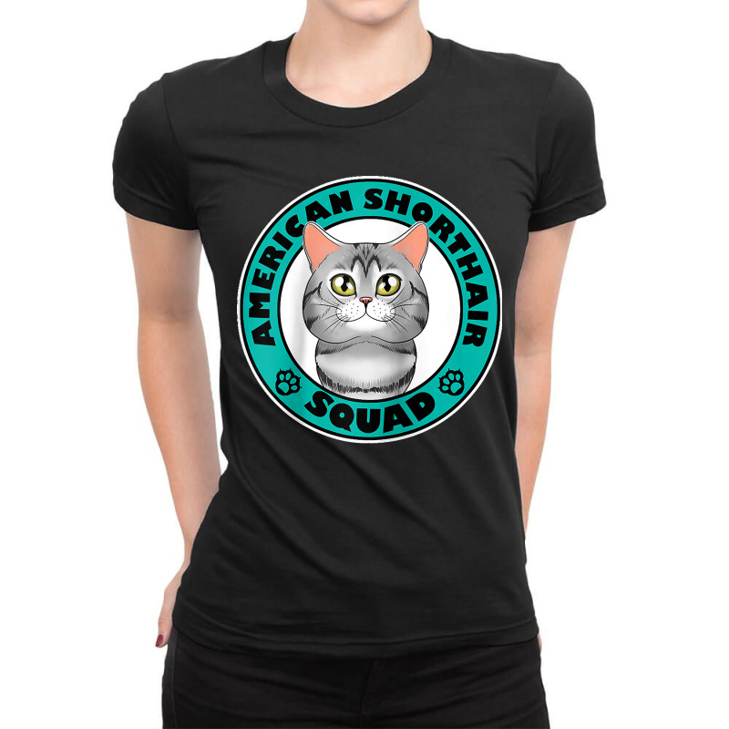 American Shorthair Squad I Cat Lover American Shorthair Cat Raglan Bas Ladies Fitted T-Shirt by WirtzRichard | Artistshot