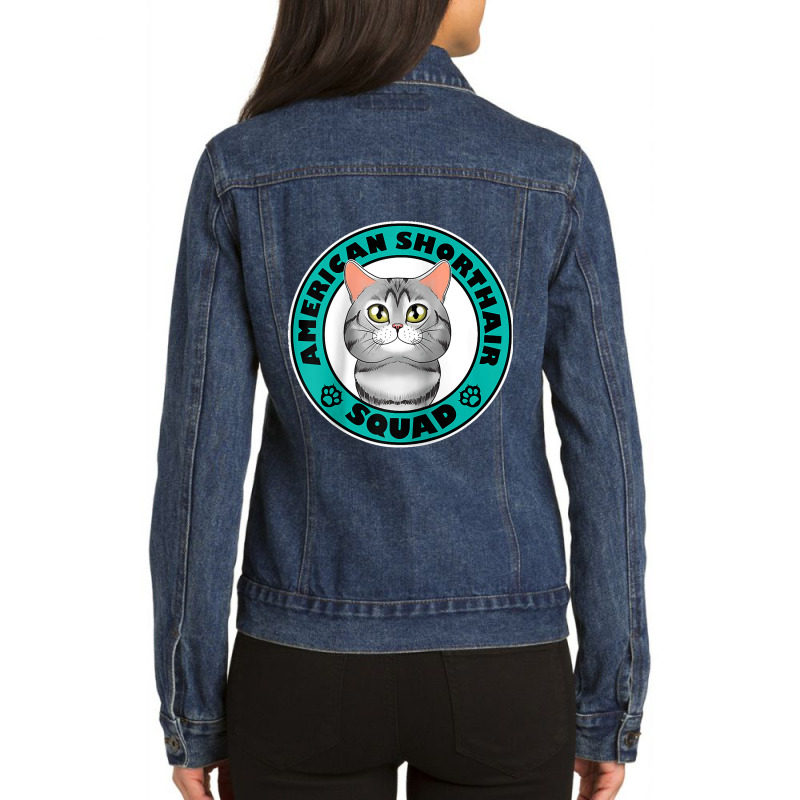 American Shorthair Squad I Cat Lover American Shorthair Cat Raglan Bas Ladies Denim Jacket by WirtzRichard | Artistshot