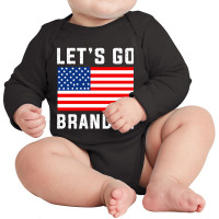 Funny Let's Go Brandon Conservative Long Sleeve Baby Bodysuit | Artistshot