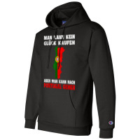 Man Kann Kein Glück Kaufen Aber Man Kann Nach Portugal T Shirt Champion Hoodie | Artistshot