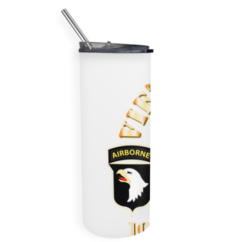 Vietnam Coombat Veteran W 101st Airborne Skinny Tumbler | Artistshot