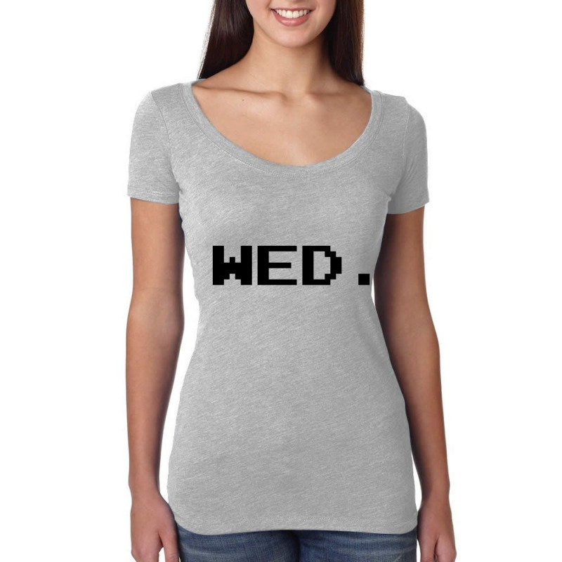 Wed Women's Triblend Scoop T-shirt | Artistshot