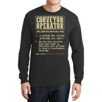 Conveyor Operator Dictionary Term T Shirt Long Sleeve Shirts | Artistshot