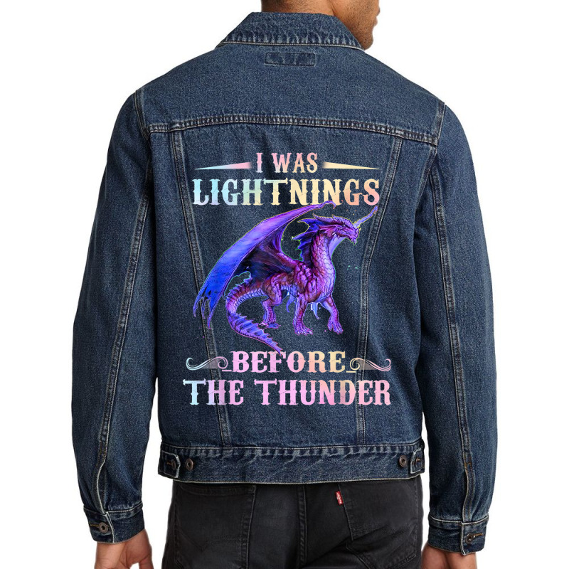 I Was Lightnings Before The Thunder Dragons Funny Gifts Boys Girls Men Denim Jacket | Artistshot