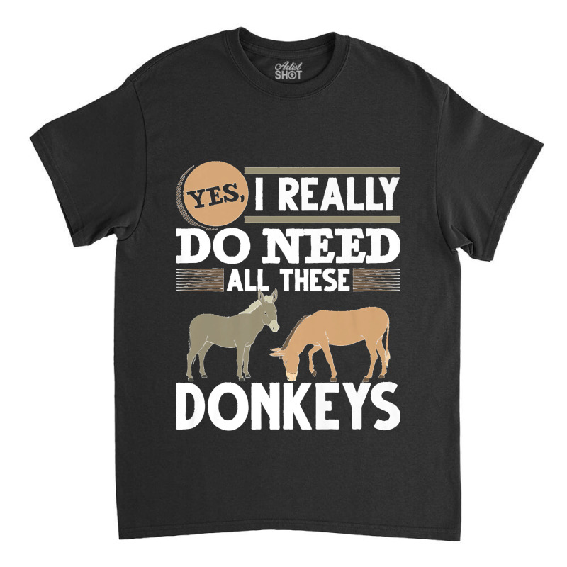 Farm Animal Lover Farming Farmer Funny Donkey Premium Classic T-shirt by EaglesonBonnie | Artistshot