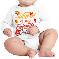 Autumn Fall Spring Third Season Leaves Fall Autumn Lover T Shirt Long Sleeve Baby Bodysuit | Artistshot