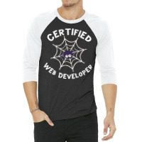 Halloween T  Shirt Certified Web Developer Halloween Spider In Web Tec 3/4 Sleeve Shirt | Artistshot