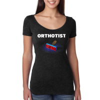 Orthotist Off Duty Funny Prosthetist Humor Prosthetics Work T Shirt Women's Triblend Scoop T-shirt | Artistshot