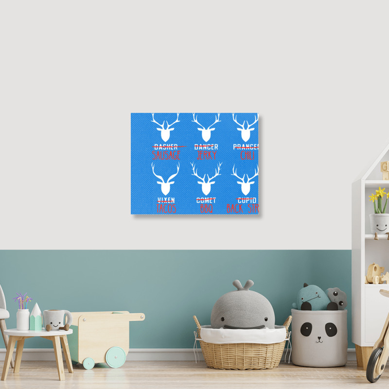 Deer Hunter All Of Santa's Reindeer Tee Landscape Canvas Print by strawberriesandscream | Artistshot